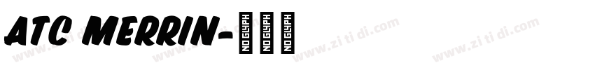 ATC Merrin字体转换